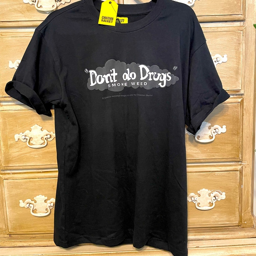 Don’t do drugs smoke weed chinatown market t shirt